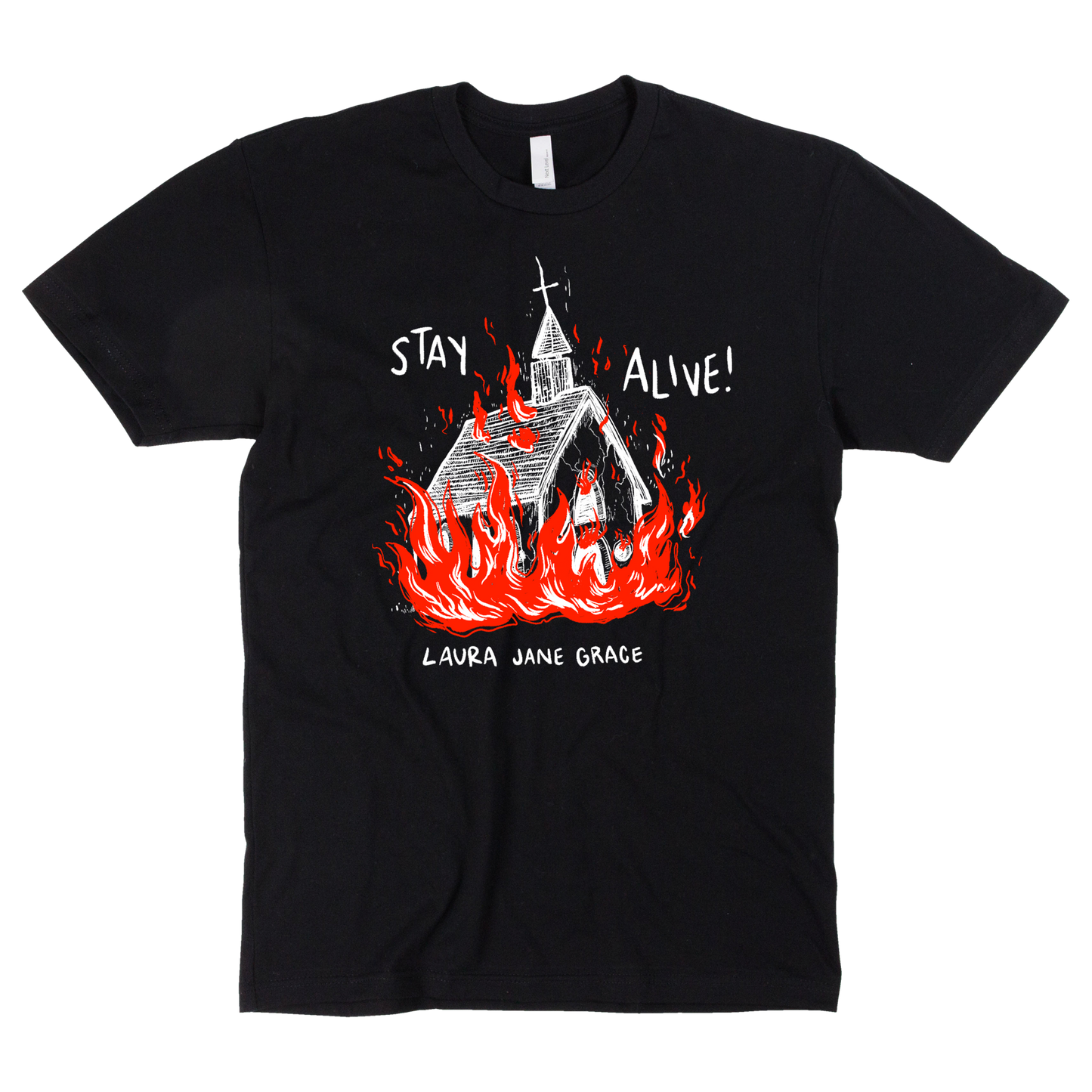 Stay Alive Church T-Shirt